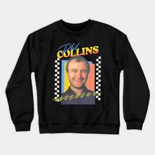 Phil Collins / Retro 80s Aesthetic Fan Design Crewneck Sweatshirt
